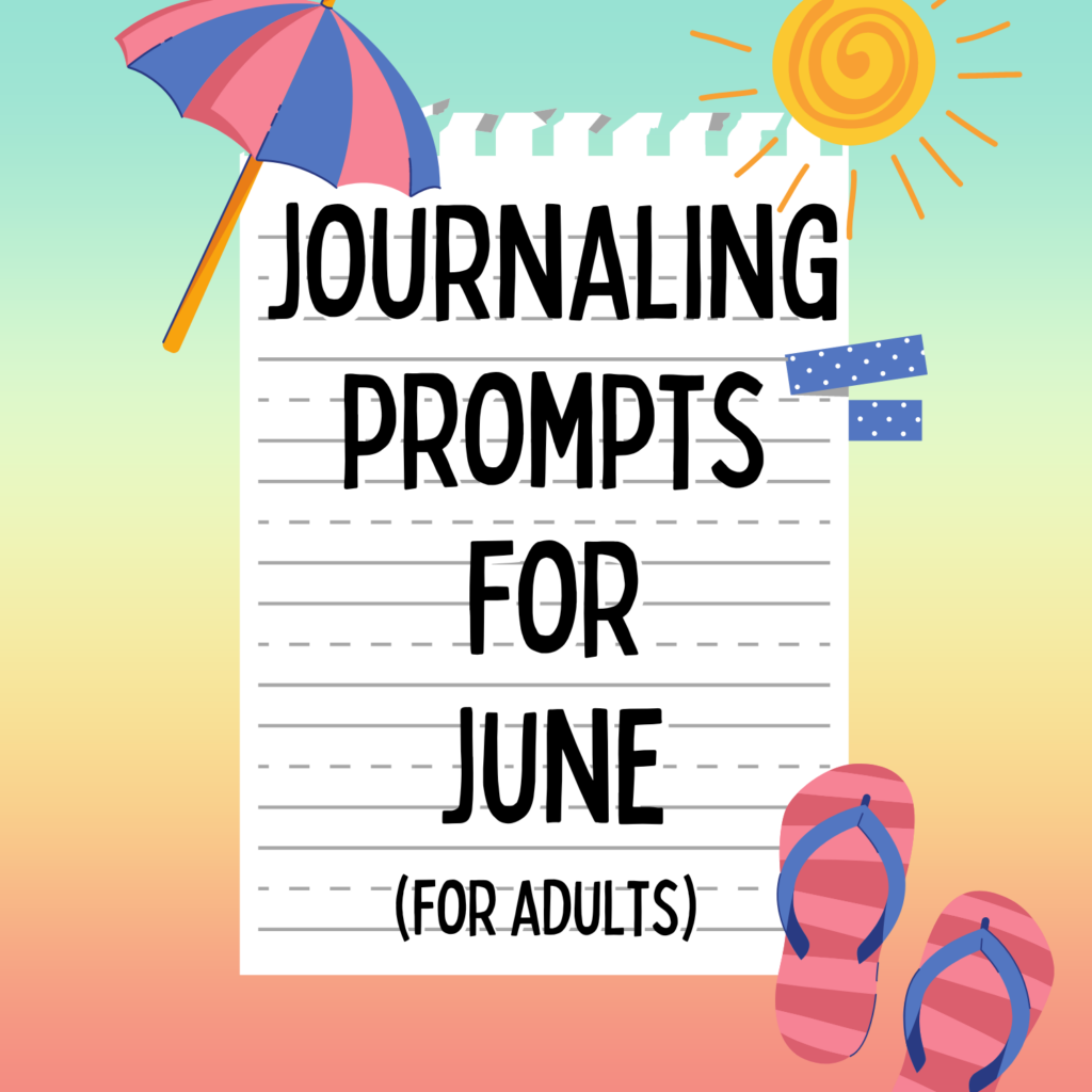 June Journal Prompts